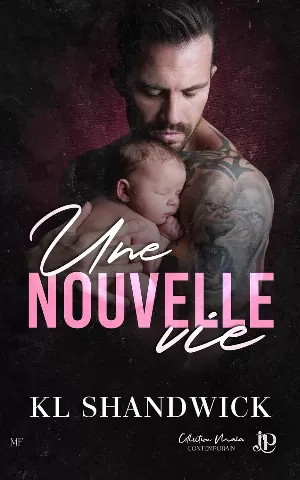 K. L. Shandwick - Une nouvelle vie